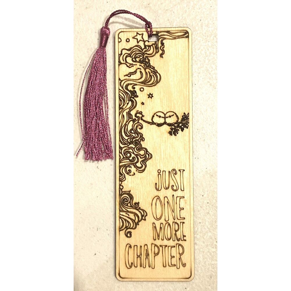 Wood Bookmark - Just One More Chapter - B025